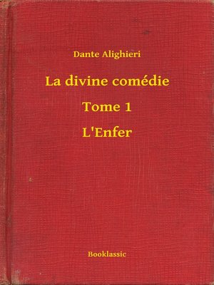 cover image of La divine comédie--Tome 1--L'Enfer